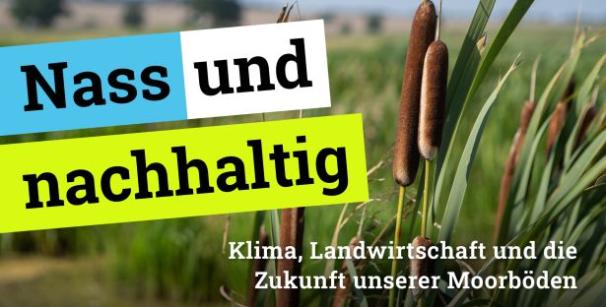 Cover zum Podcast zum Moorbodenschutz: „Nass und nachhaltig“