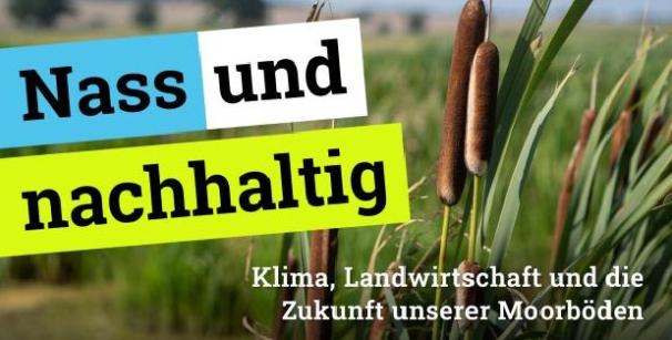 Cover zum Podcast zum Moorbodenschutz: „Nass und nachhaltig“